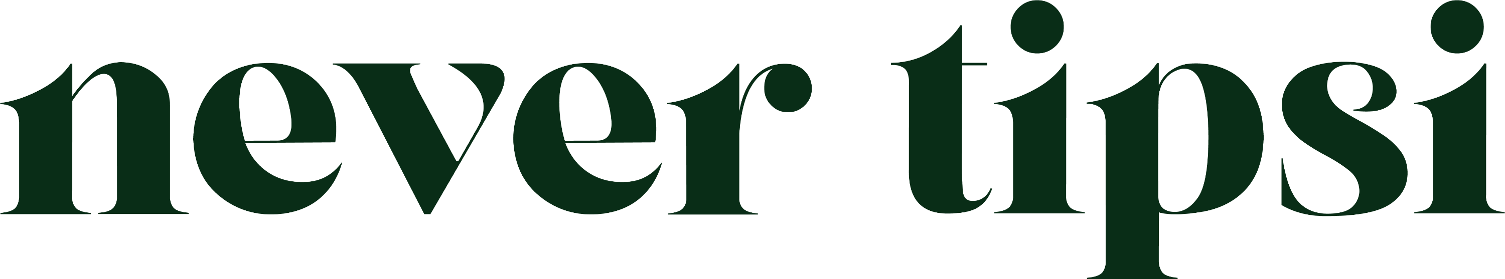 Never Tipsi